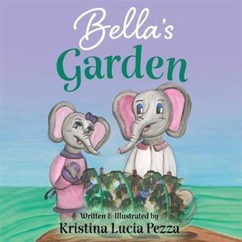 Bella’s Garden