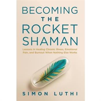 Becoming the Rocket Shaman