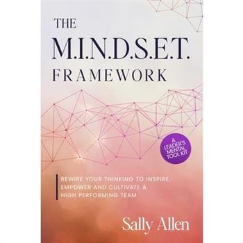 The M.I.N.D.S.E.T. Framework