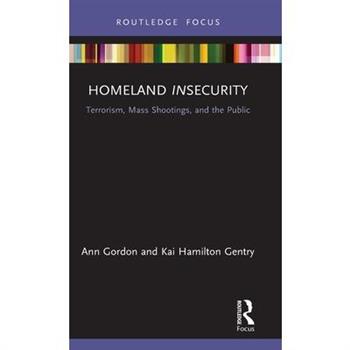 Homeland Insecurity