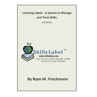 Learning Labels - A System to Manage and Track Skills