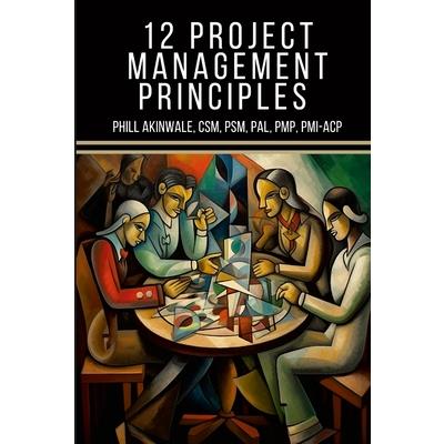 12 Principles of Project Management