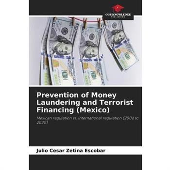 Prevention of Money Laundering and Terrorist Financing (Mexico)