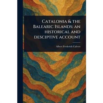 Catalonia & the Balearic Islands