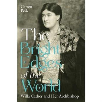The Bright Edges of the World