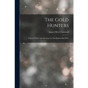 The Gold Hunters