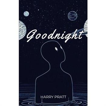 Goodnight