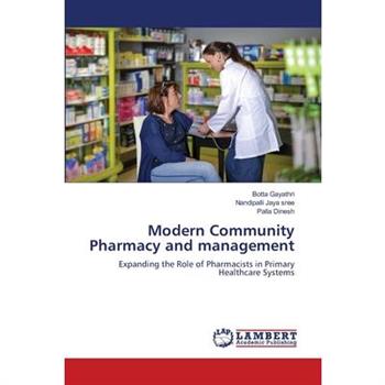 Modern Community Pharmacy and management
