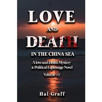 Love and Death in the China Sea