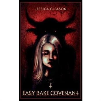 Easy Bake Covenant