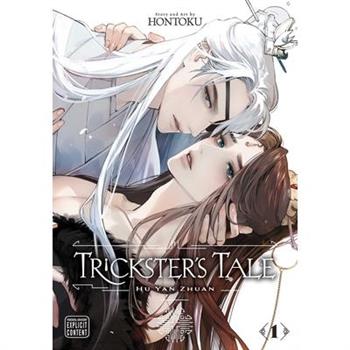 Trickster's Tale: Hu Yan Zhuan, Vol. 1