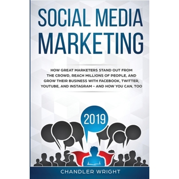 Social Media Marketing 2019