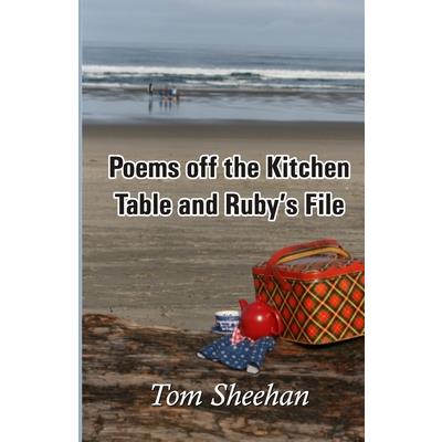 Poems off the Kitchen Table and Ruby’s File