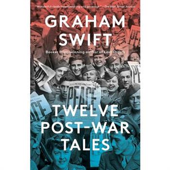 Twelve Post-War Tales