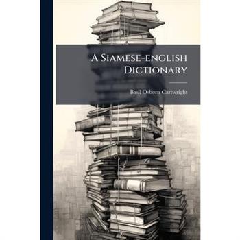 A Siamese-english Dictionary