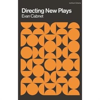 Directing New Plays