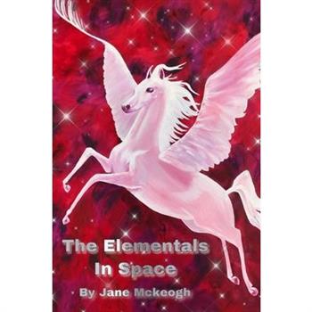 The Elementals in Space