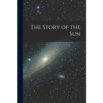 The Story of the Sun