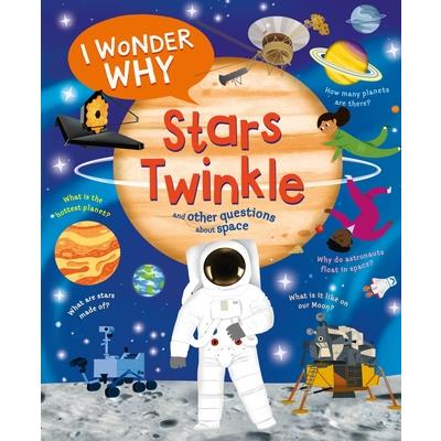 I Wonder Why Stars Twinkle