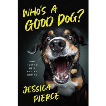 Who's a Good Dog?