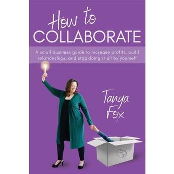 How to Collaborate