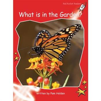 What Is in the Garden?