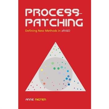 Processpatching, Defining new Methods in aRt&D
