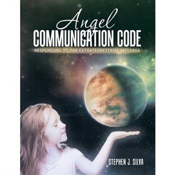 Angel Communication Code