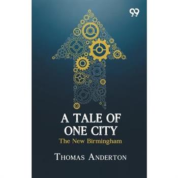 A Tale Of One City