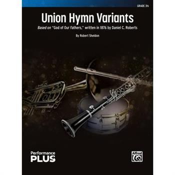 Union Hymn Variants