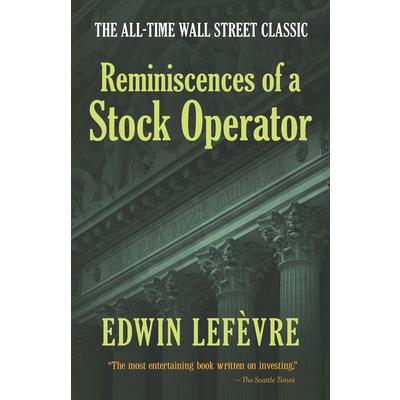 Reminiscences of a Stock Operator