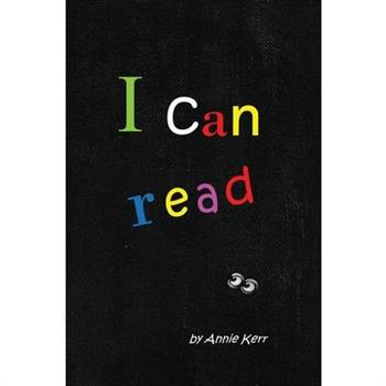 I can read