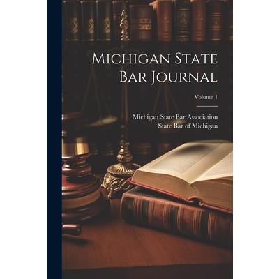 Michigan State Bar Journal; Volume 1