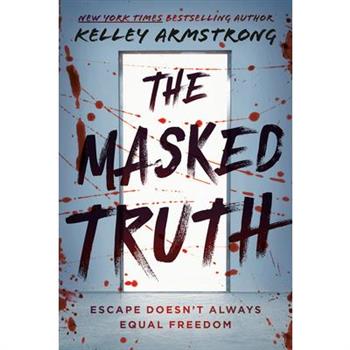 The Masked Truth