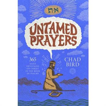 Untamed Prayers