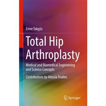 Total Hip Arthroplasty