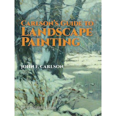 Carlson’s Guide to Landscape Painting