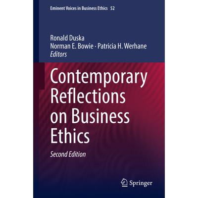 Contemporary Reflections on Business Ethics