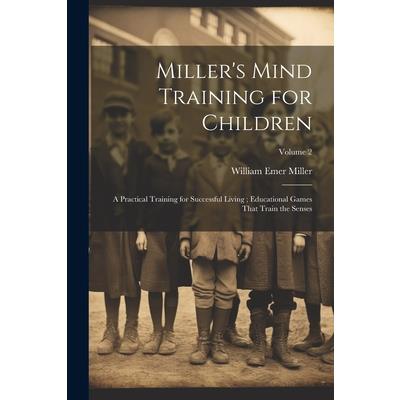Miller's Mind Training for Children