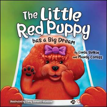 The Little Red Puppy Has a Big Dream