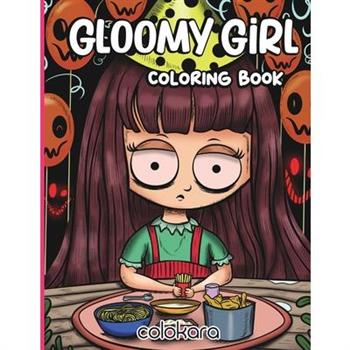 Gloomy Girl Coloring Book