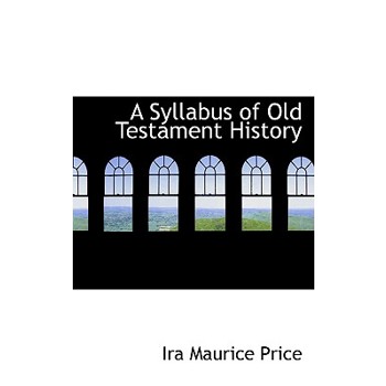 A Syllabus of Old Testament History
