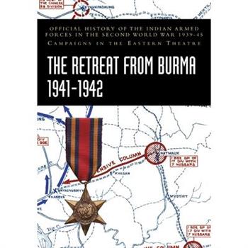 The Retreat from Burma 1941-1942