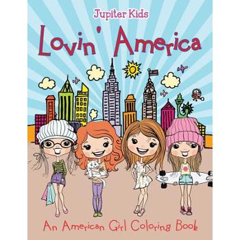 Lovin’ America (An American Girl Coloring Book)