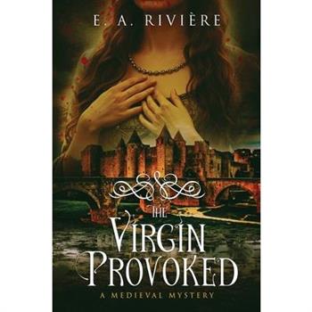 The Virgin Provoked