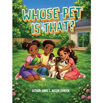 Whose Pet Is That?