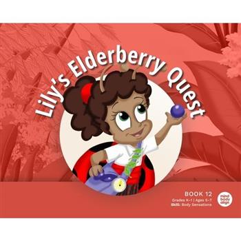 Lily's Elderberry Quest