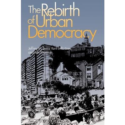 The Rebirth of Urban Democracy