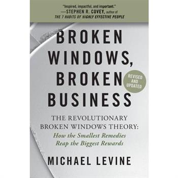 Broken Windows, Broken Business