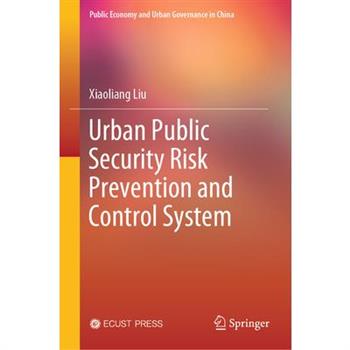 Risk Prevention and Control System of Urban Public Security